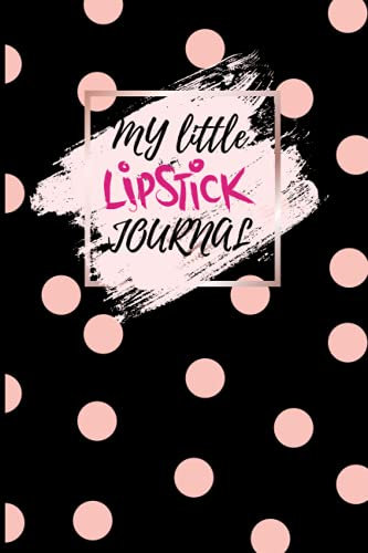 Classic Blank Dot Grid Soft Cover Writing Journal Notebook, 100 pages, 6 x 9 inches: Polka dot background design of black & baby pink with rose-gold ... pink “my little lipstick journal” wordings