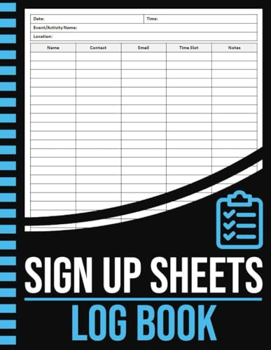 Sign Up Sheets Log Book: Event Registration Logbook to Record Names & Email
