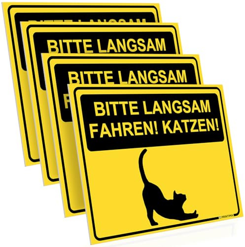 PRINTIMA 4x Schild 40x30 cm Bitte langsam fahren! Katzen! aus PVC inkl. Montagematerial – auffälliges Warnschild für Straße, Hofeinfahrt, Wohngebiet, Privatweg, Zufahrten & Außenbereich
