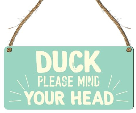 Letrero con texto en inglés DUCK, Please Mind Your Head, placa de recordatorio humorístico para techos bajos y puertas, letrero de madera MDF con colgador de cordel rústico para uso en interiores