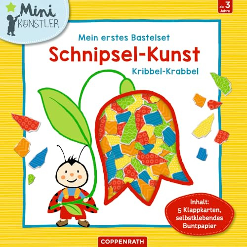 Mein erstes Bastelset: Schnipsel-Kunst Kribbel-Krabbel: Inhalt: 5 Klappkarten, selbstklebendes Buntpapier (Mini-Künstler)