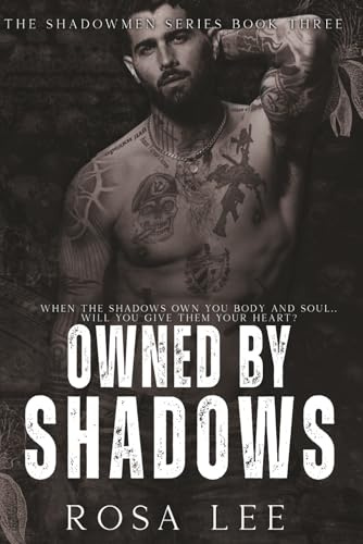 Owned by Shadows: A Forced Proximity Dark Mafia Romance