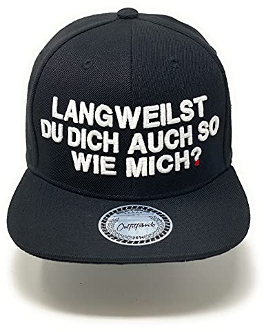 Outfitfabrik Snapback Cap Langweilst du Dich auch so wie Mich? in schwarz mit 3D-Stick in weiß (Lifestyle, Statement, Party), verstellbar, für Männer und Frauen