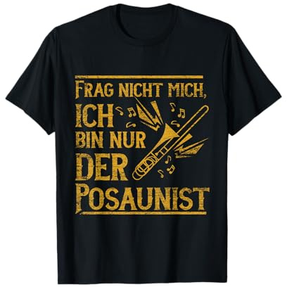 Geschenk für Posaunist Posaunenspieler Musiker Posaune T-Shirt