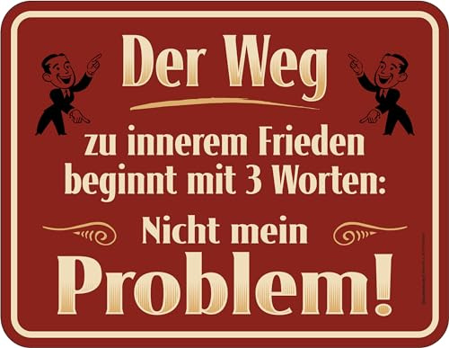 Deko Blechschild für das Büro oder Arbeit: Nicht mein Problem