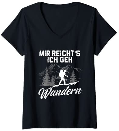 Damen Mir reichts ich geh wandern! Berge Natur Wälder Alpen T-Shirt mit V-Ausschnitt