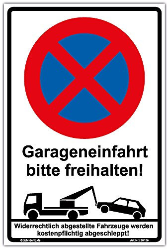 Schild Halteverbot - Garageneinfahrt bitte freihalten Hinweisschild 300x200 mm hochkant, stabile Aluminiumverbundplatte 3mm stark - inkl. 4 Eckbohrungen