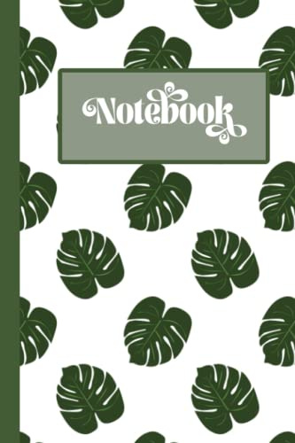 Plant Notebook: Cute Monstera Flower Print Notebook Blank Lined Journal, Gift for Gardener, Mother, Present for Houseplant Lovers
