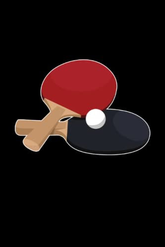 Tischtennis: Tischtennisschläger Tischtennisball | Notizbuch DIN A5 6x9 Zoll | Planer Tagebuch Schreibheft | 120 Seiten | Punktiert Schmierheft