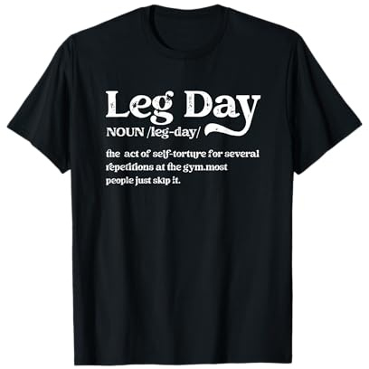 Leg Day Definition Gym Pump Cover - Oversized Gym Workout T-Shirt