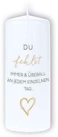 DOLORINO Trauerkerze mit Spruch Du fehlst immer & überall an jedem einzelnen Tag | liebevolles Symbol des Trostes | made in Germany | 120 Std. Brenndauer | 8x20cm
