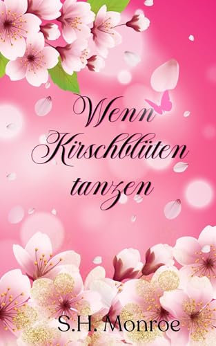 Wenn Kirschblüten tanzen Buch 2 von 3: The Dark Play Club