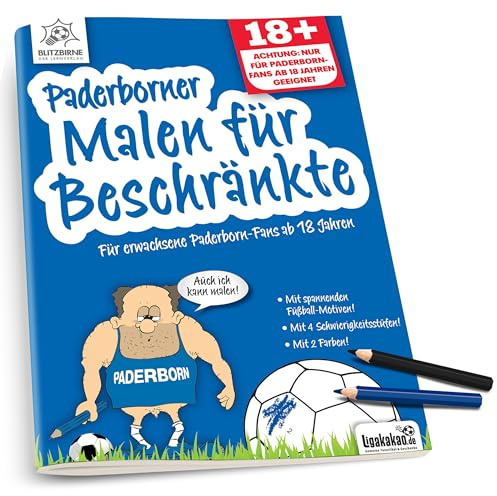 Paderborn Fanartikel ist Paderborner Malbuch für Beschränkte Geburtstags Geschenk Kollege Mann Freund Bruder Weihnachten Fußball Scherzartikel Überraschungsgeschenk Wichteln