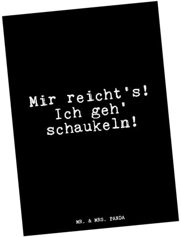 Mr. & Mrs. Panda Postkarte Mir reicht's! Ich geh'... - Geschenk, Postkarten, Kind, Glizer Spruch Sprüche Weisheiten Zitate Lustig Weisheit Worte, witzig, Grußkarte, bildkarte, Ansichtskarte, Schaukeln