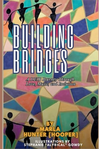Building Bridges: A Journey Through Love, Music, and Inclusion