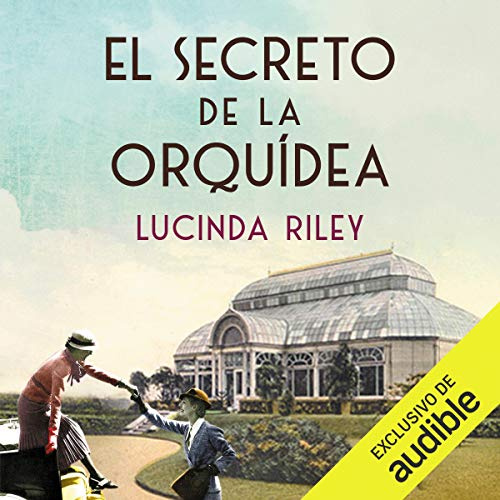 El secreto de la orquídea [The Secret of the Orchid]