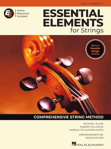 Essential Elements for Strings – Cello Book 1 with EEi Online Resources | Cello Method Songbook and Sheet Music with 150+ Video Lessons and Updated Repertoire | Comprehensive String Method