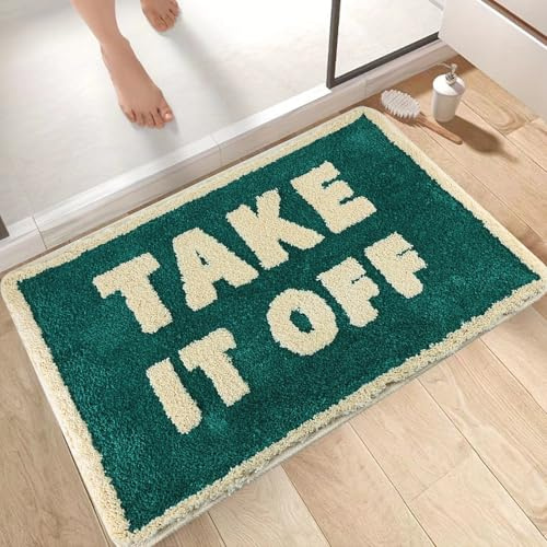 Bazasa 50×80 cm Cute Bath Mat Green Bathroom Rugs with Off-white Letter Take It Off Funny Bath Rugs Machine Washable Shower Rug Non Slip Absorbent Microfiber Mats for Bathroom, Shower, Bathtub