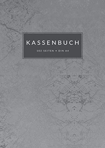 Kassenbuch • Din A4 • 102 Seiten: Doppelseitige Kassenabrechnung mit MwSt.-Spalte für Kleingewerbe, Kleinunternehmer, Selbstständige, ... zum Eintragen • Graue Marmor Musterung