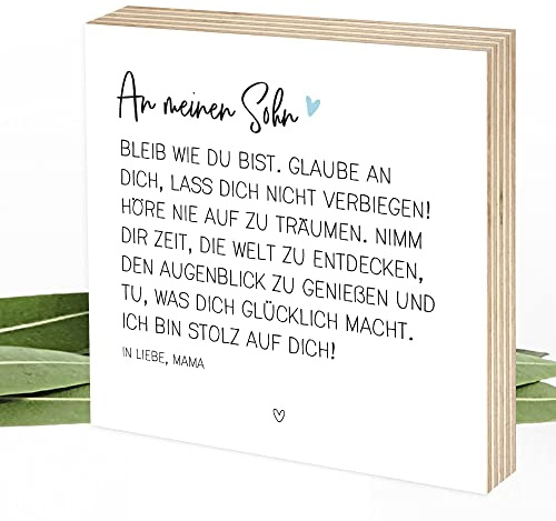Wunderpixel® Holzbild Bleib wie du bist - Geschenk-Idee von Mama für Sohn - persönliche Worte - Aufsteller & Wand-Deko - zum Auszug, 18. Geburtstag, Abitur, Studium – 15x15x2cm - personalisierbar
