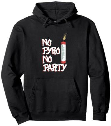 No Pyro No Party Firecracker Pullover Hoodie