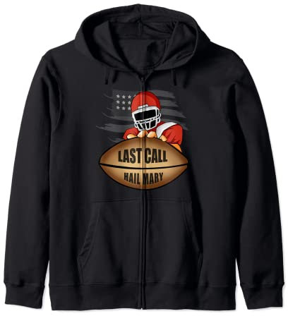 Last Call Hail Mary American Football Touchdown Pass Kapuzenjacke