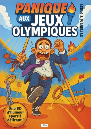 Panique aux Jeux olympiques | BD humour sport JO | bande dessinée à partir de 9/10 ans: Idéal lecture pour adolescent et toute la famille