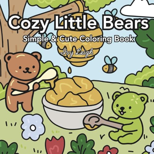 Cozy Little Bears: Simple & Cute Coloring Book