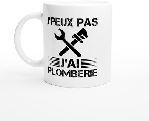 PassionCadeau Mug J’Peux Pas J’ai Plomberie – Tasse Cadeau Plombier – Idée Cadeau Métier Artisan – Mug Original Outils et Réparations