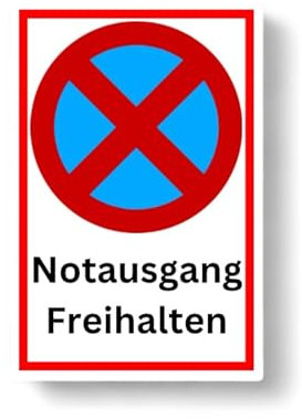Notausgang freihalten Schild 20cm X 30cm 3mm Hartschaum Witterungsbeständig Für innen und außen