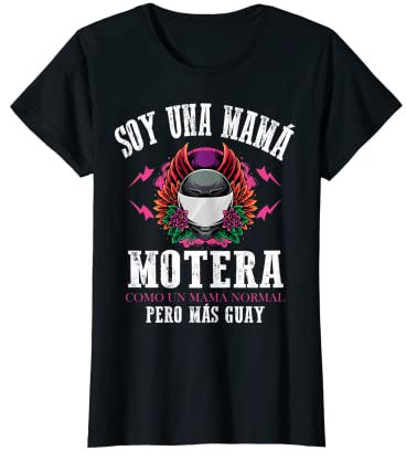 Mujer Motociclista Soy una Mamá Motera Camiseta