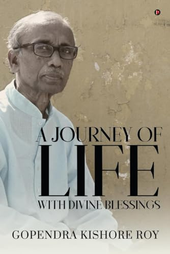 A Journey of Life with Divine Blessings