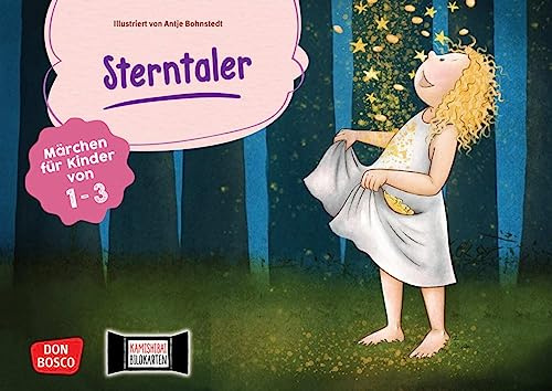 Sterntaler. Kamishibai Bildkartenset. Märchen für Kinder von 1-3: Märchen für Kinder von 1-3. Spielerisch Sprechen üben mit dem Märchen-Klassiker der ... Erzähltheater mit Kindern unter drei Jahren)