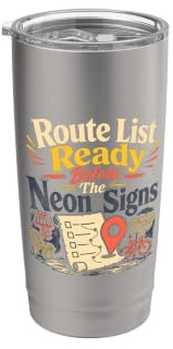 Funny Sign Maker Route List Before the Signs Stainless Steel Insulated Tumbler