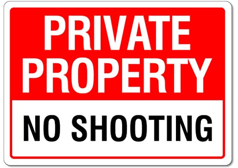 Schild mit Aufschrift Private Property No Shooting, Hinweisschilder, Privatgrundstücksschild, Metall-Blechschild, 20,3 x 30,5 cm, Warnhinweis