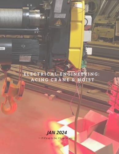 Electrical Engineering: Acing crane & hoist