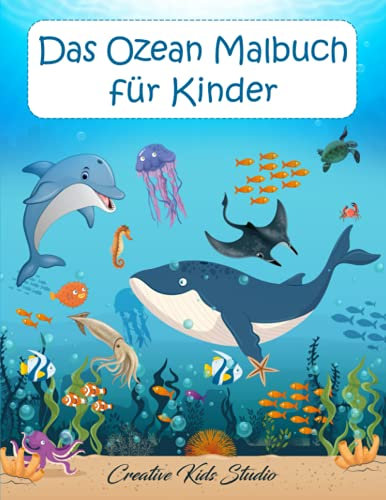 Das Ozean Malbuch für Kinder: Mit 50 verschiedenen Motiven