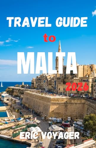 MALTA Travel Guide 2026
