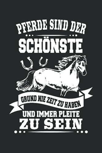 Pferde Pleite Lustiger Pferdespruch Reiterin Notizbuch (liniert) Reiter