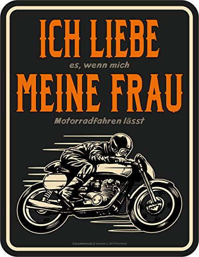 RAHMENLOS Deko Blechschild: Ich Liebe Meine Frau - Wenn sie Mich Motorrad Fahren lässt