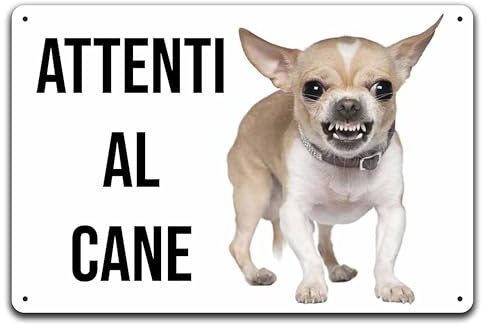 Señal de advertencia de perro de aluminio compuesto de 3 mm (20 cm x 15 cm), Chihuahua Arrabiato