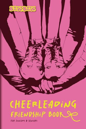 CHEERLEADING FRIENDSHIP BOOK: for Juniors & Seniors