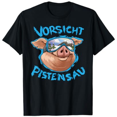 Après-Ski Outfit Vorsicht Pistensau Skiurlaub Party Crew T-Shirt