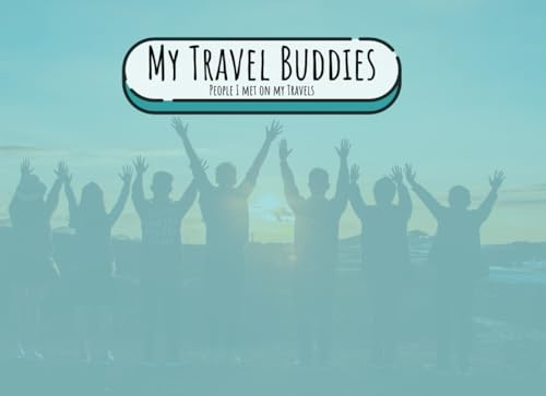 My Travel Buddies: People I met on my travels