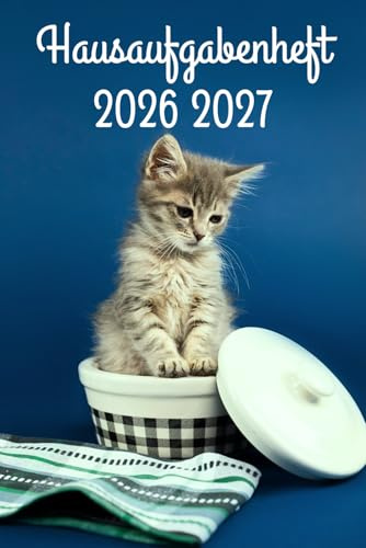 Hausaufgabenheft 2026/2027: Katz - Schulplaner Für Grundschule, Gymnasium, Mädchen, Jungen, Teenager | Viel Platz Für Fach, Aufgaben, Notizen