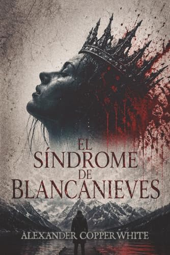 El síndrome de Blancanieves: 1 (Inspector Martín Klaus)