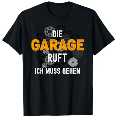 Autoschrauber TShirt Lustig Spruch Garage ruft KfZ Tuning T-Shirt