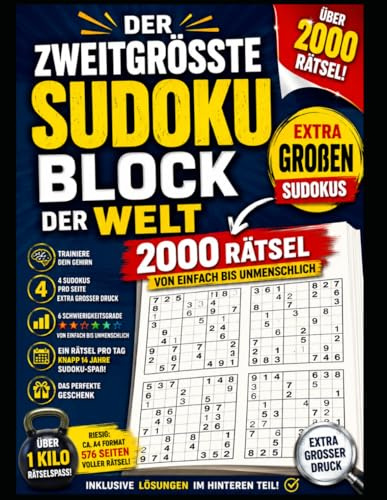 Der zweitgrößte SUDOKU BLOCK der Welt mit EXTRA GROßEN Sudokus: 2000 Rätsel von einfach bis unmenschlich: Riesige XXL Sammlung inklusive Lösungen - ... Senioren (Rätselbücher von den Rätselinos)