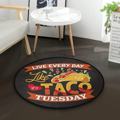 Live Every Day Like Taco Tuesday Modern Comedor Entrada Vestíbulo Sala de estar Dormitorio, Alfombra de área de 1,1 x 1,1 m