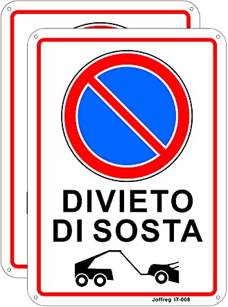 Joffreg Cartello Divieto di Sosta in Alluminio,18 x 25 cm,Facile da installare,per Uso Interno o Esterno,Resistente UV,Resistente alle intemperie,2 pz